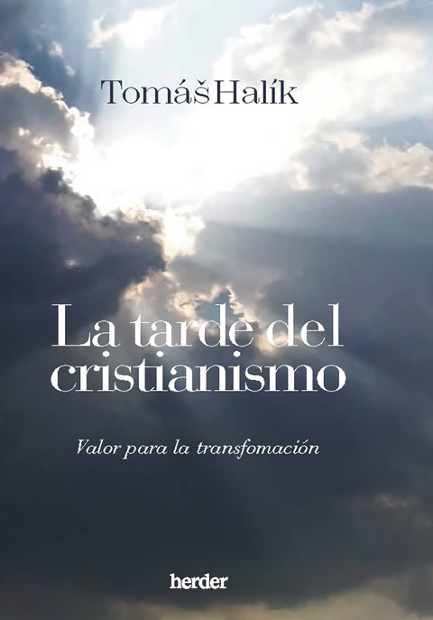  TARDE DEL CRISTIANISMO, LA 