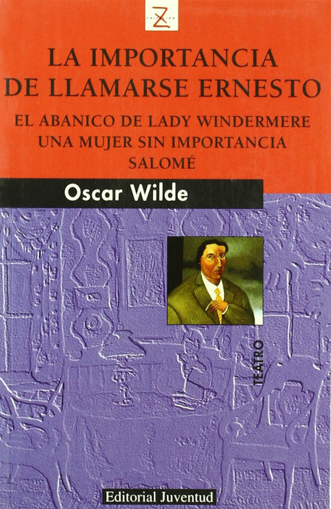  El abanico de Lady Windermere y otras obras 
