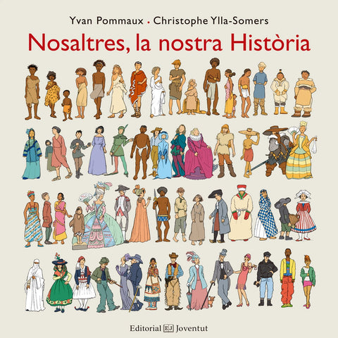  NOSALTRES, LA NOSTRA HISTÒRIA 