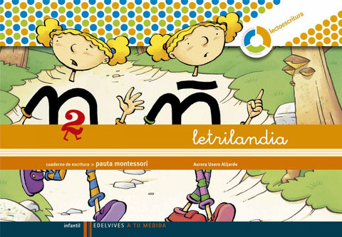  (09).2.CUAD.LETRILANDIA PAUTA (ESPIRAL) MONTESSORI 