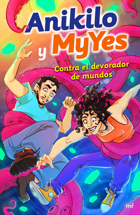  'ANIKILO Y MYYES CONTRA EL DEVORADOR DE MUNDOS 