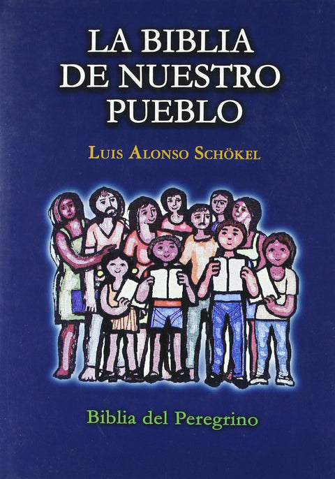  BIBLIA DE NUESTRO PUEBLO (CARTONE) - BIBLIA 