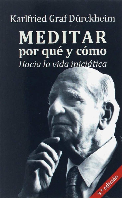  Meditar. ¿Por qué y cómo? 