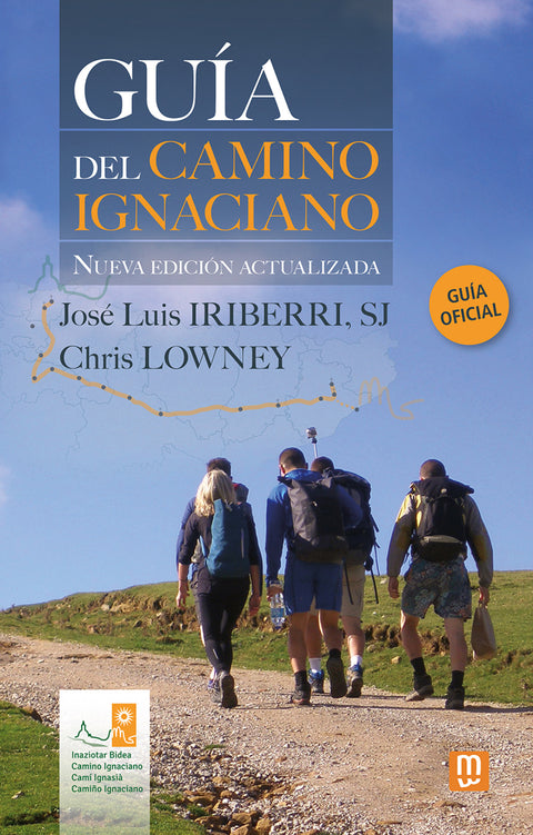  Guía del Camino Ignaciano - Nueva edición actualizada 