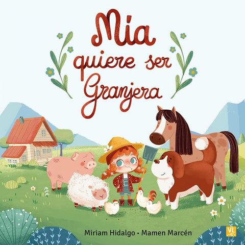  MIA QUIERE SER GRANJERA 