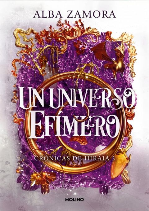  Un universo efímero (Crónicas de Hiraia 3) 