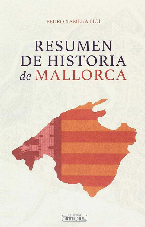  RESUMEN DE HISTORIA DE MALLORCA 