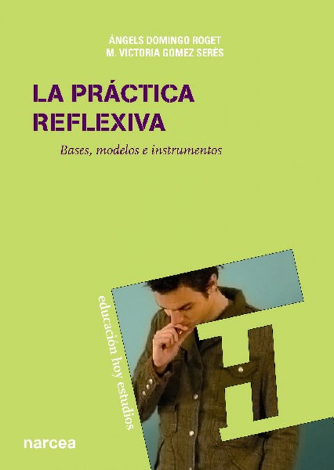  La práctica reflexiva 