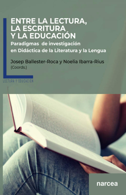  Entre la lectura, la escritura y la educación 