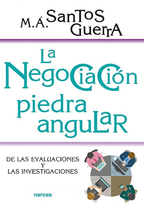  La negociación, piedra angular 