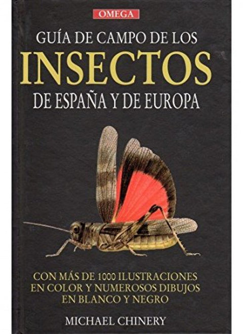  GUÍA DE CAMPO DE LOS INSECTOS DE ESPAÑA Y EUROPA 