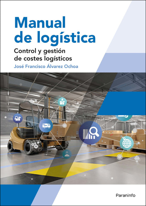  Manual de logística. Control y gestión de costes logísticos 