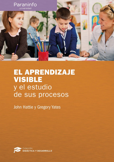  EL APRENDIZAJE VISIBLE Y EL ESTUDIO DE SUS PROCESOS 