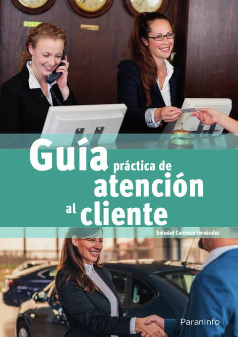  GUÍA PRÁCTICA DE ATENCIÓN AL CLIENTE 