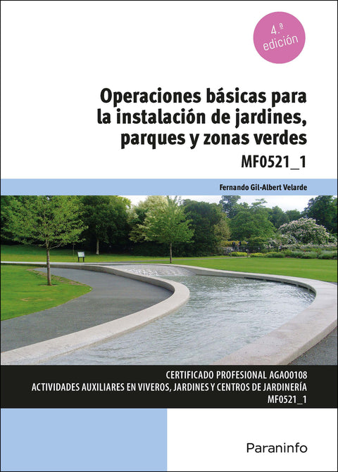 Operaciones básicas para la instalación de jardines, parques y zonas verdes 