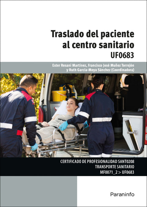 EL TRASLADO PACIENTE AL CENTRO SANITARIO 