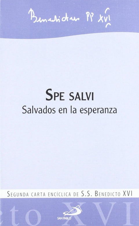  Spe salvi: salvados en la esperanza 