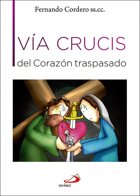  Vía Crucis Del Corazón Traspasado 