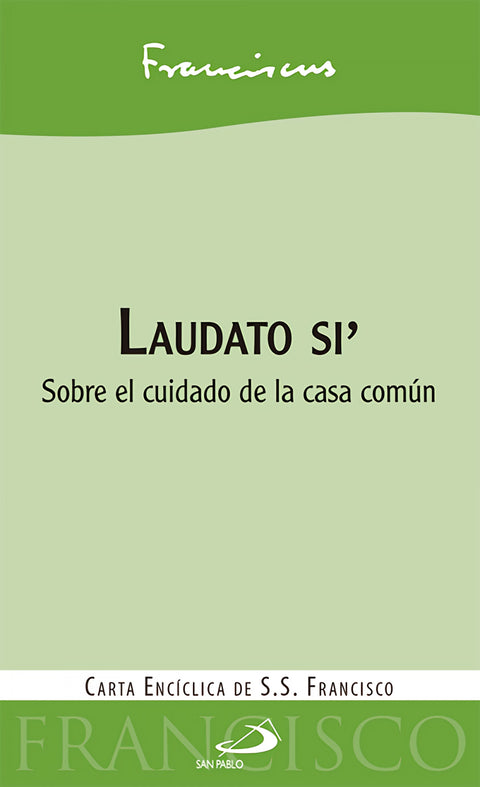  Laudato Si 