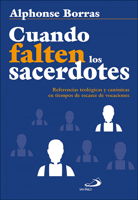  Cuando falten los sacerdotes 