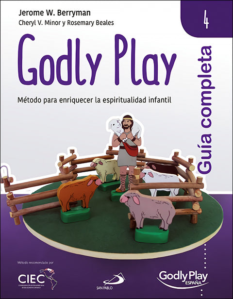  Guía completa de Godly Play - Vol. 4 