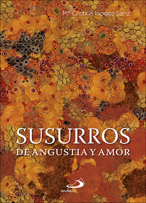 Susurros de angustia y amor 