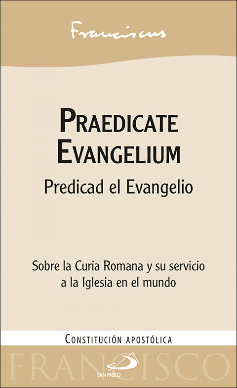  Praedicate Evangelium 