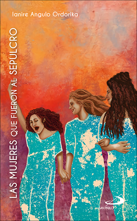  Las mujeres que fueron al sepulcro 