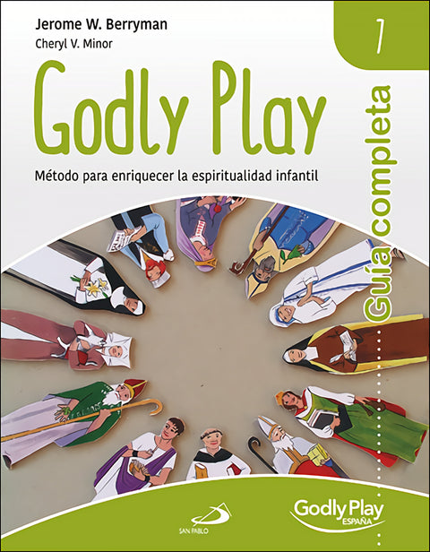  Guía completa de Godly Play - Vol. 7 