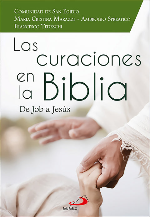  Las curaciones en la Biblia 