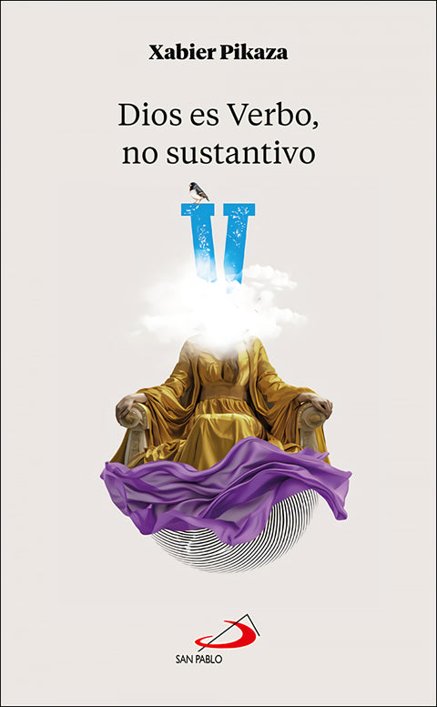  Dios es Verbo, no sustantivo 