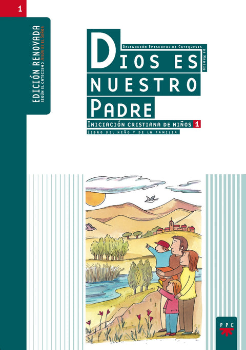  Dios es nuestro padre, iniciación cristiana de niños 