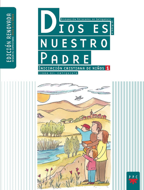  Dios es nuestro Padre: iniciación cristiana de niños 1. Edición renovada. Guía 
