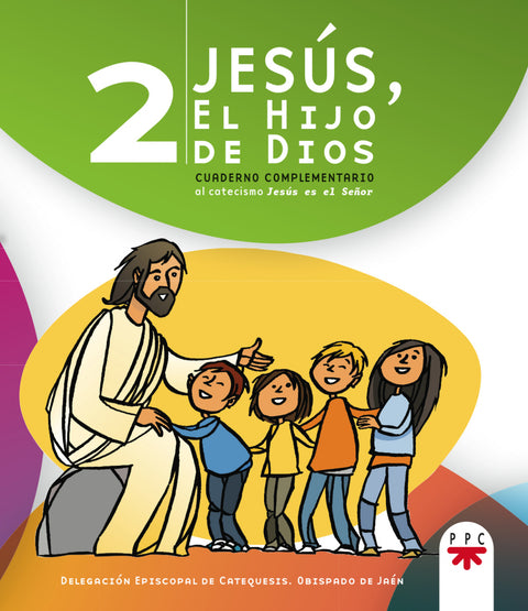  Jesús, el hijo de Dios 2 