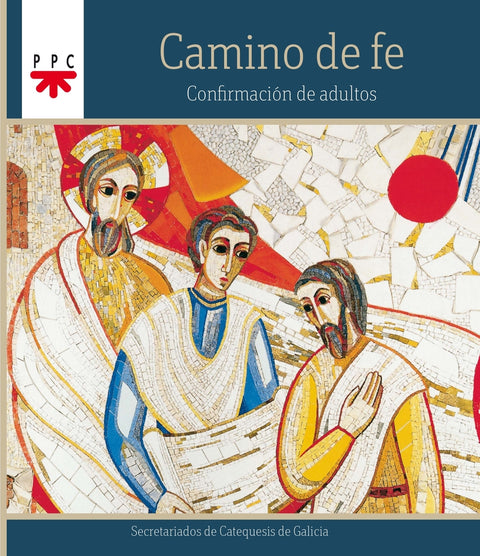  Camino de fe. Confirmación de adultos 