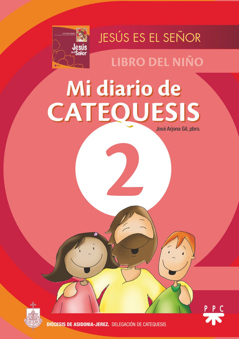  Mi diario de catequesis. 2 