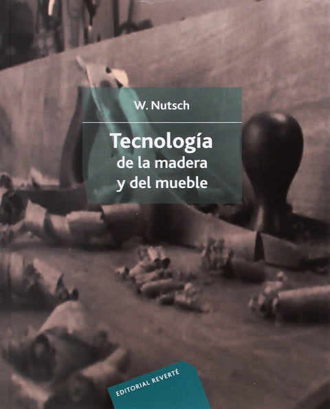  TECNOLOGÍA DE LA MADERA Y DEL MUEBLE 