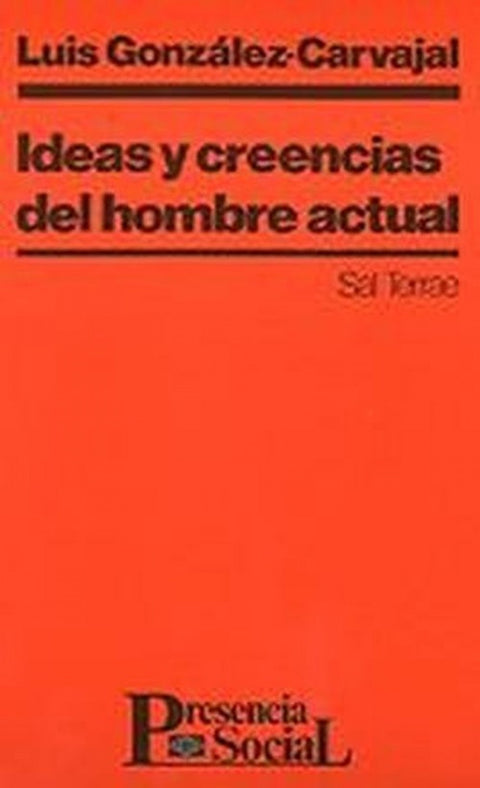  Ideas y creencias del hombre actual 