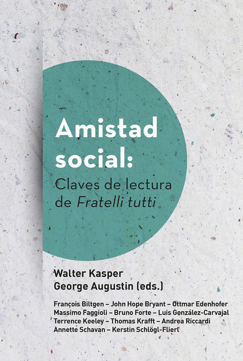  Amistad social: Claves de lectura de Fratelli tutti 