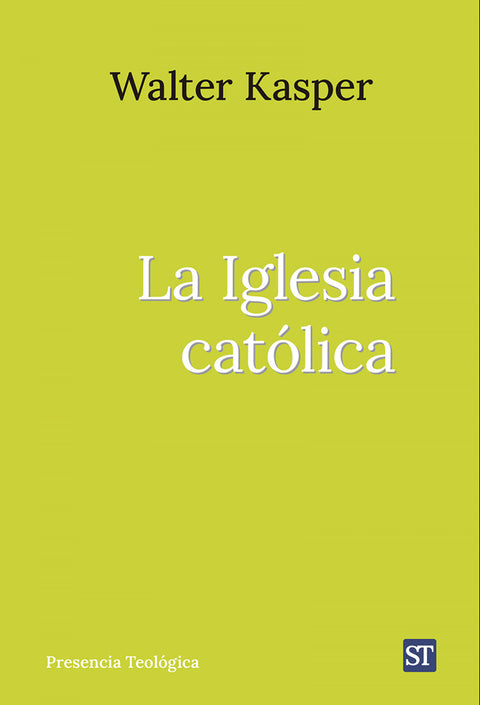  La Iglesia católica 