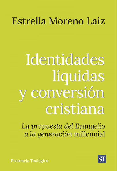  Identidades líquidas y conversión cristiana 