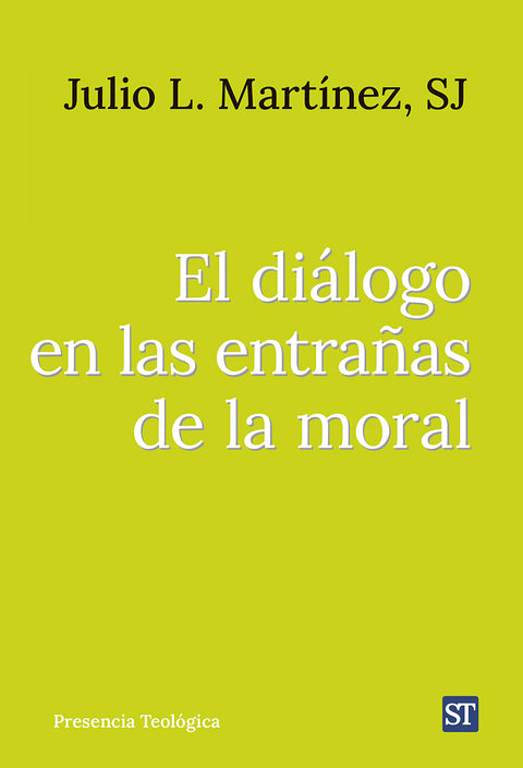  DIALOGO EN LAS ENTRAÑAS DE LA MORAL, EL 