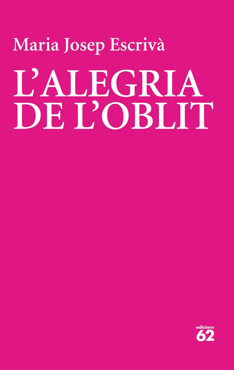  L'alegria de l'oblit 