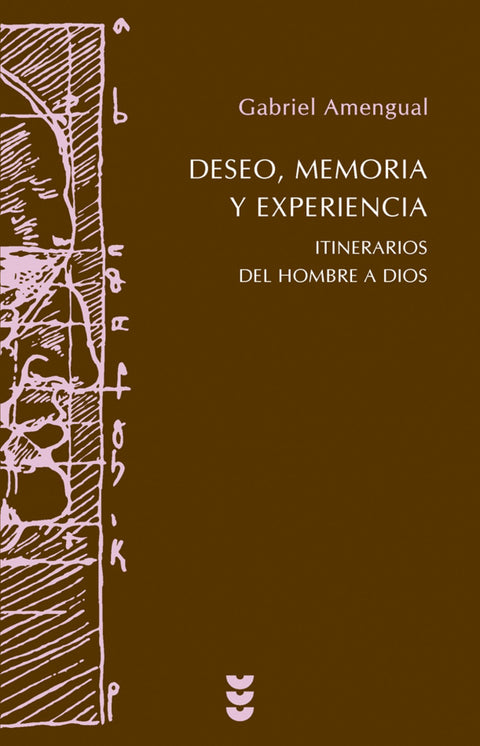  Deseo, memoria y experiencia 