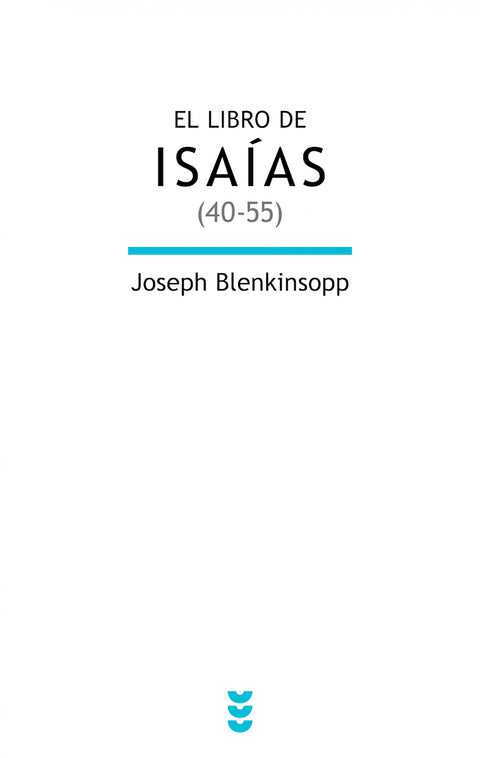  El libro de Isaías (40-55) 
