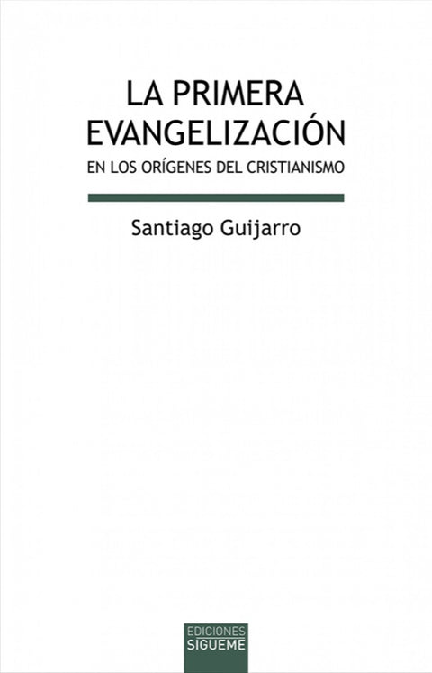  La primera evangelización en los orígenes del cristianismo 