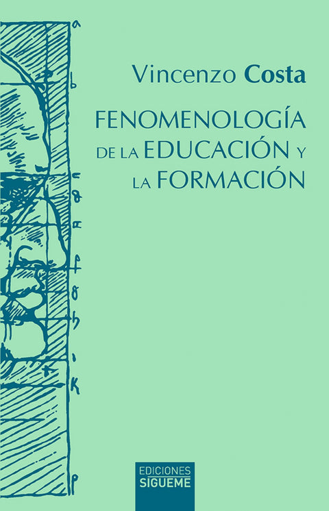  FENOMENOLOGIA DE LA EDUCACION Y LA FORMACION 