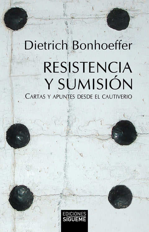  RESISTENCIA Y SUMISIÓN 
