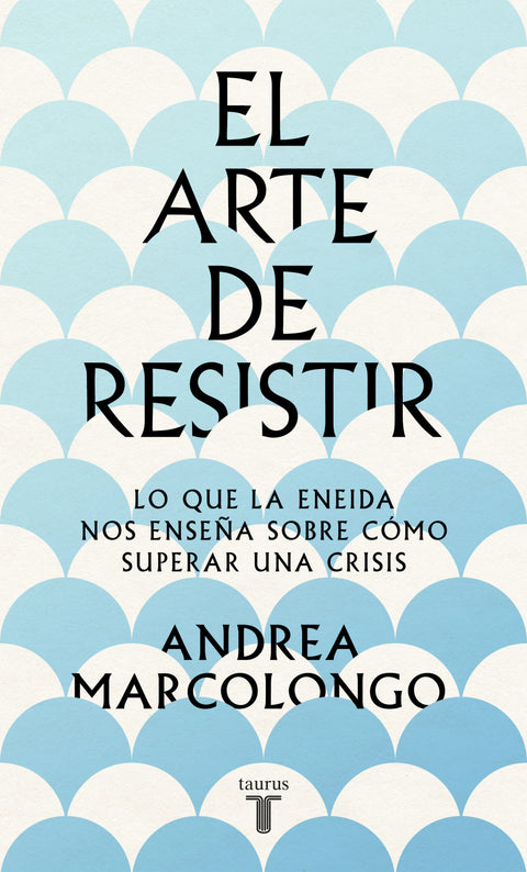  EL ARTE DE RESISTIR 