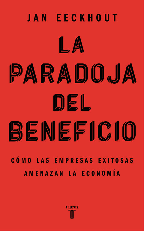  La paradoja del beneficio 